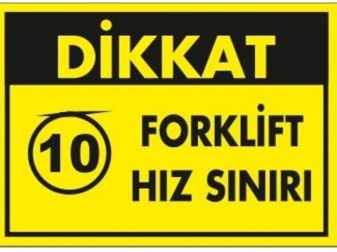1581 Forklift Hız Sınırı 10 Levhası 25X35 cm
