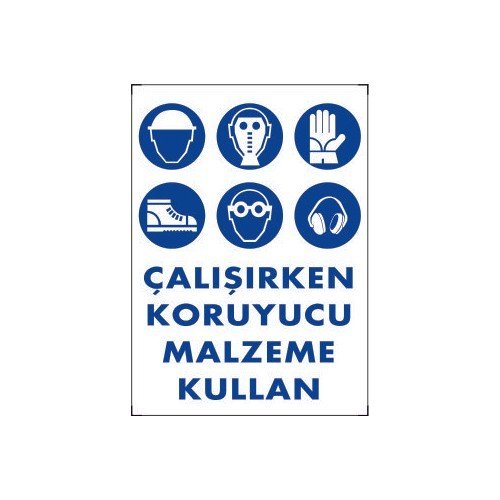 049 Çalışırken Koruyucu Malzeme Kullan Levha 25X35 cm