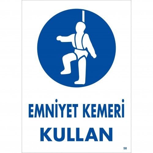 058 Çalışırken Emniyet Kemeri Kullan Levha 25X35 cm
