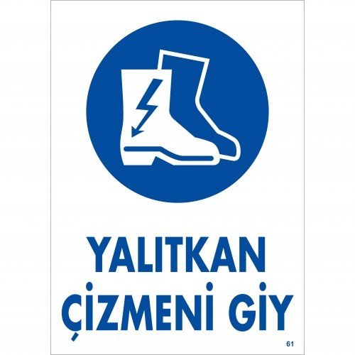 061 Yalıtkan Çizmeni Giy Levha 25X35 cm