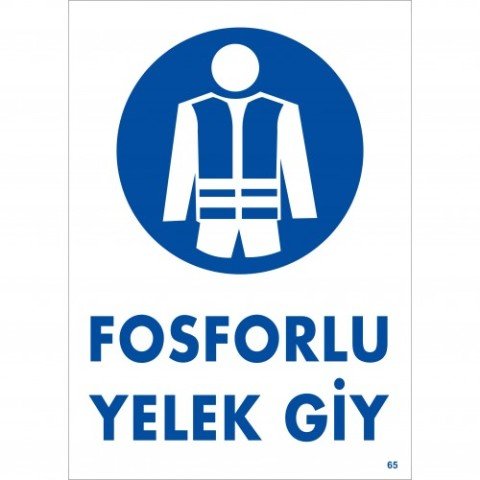 065 Fosforlu Yelek Giy Dekota Levha 25X35 cm