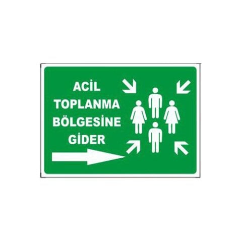 069 Acil Toplanma Bölgesine Gider -Sağ Ok-  Dekota Levha 25X35 cm