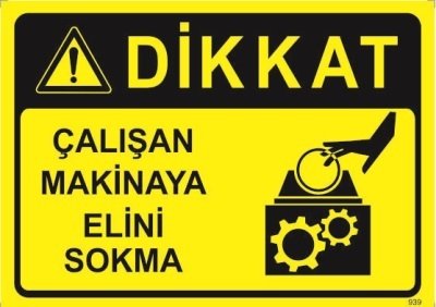 250 Çalışan Makinaya Elini Sokma Dekota Levha 25X35 cm