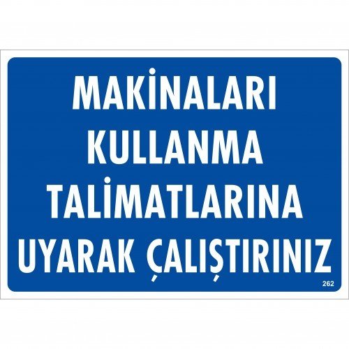262 Makinaları Kullanma Talimatlarına Uyarak Çalışınız Dekota Levha 25X35 cm