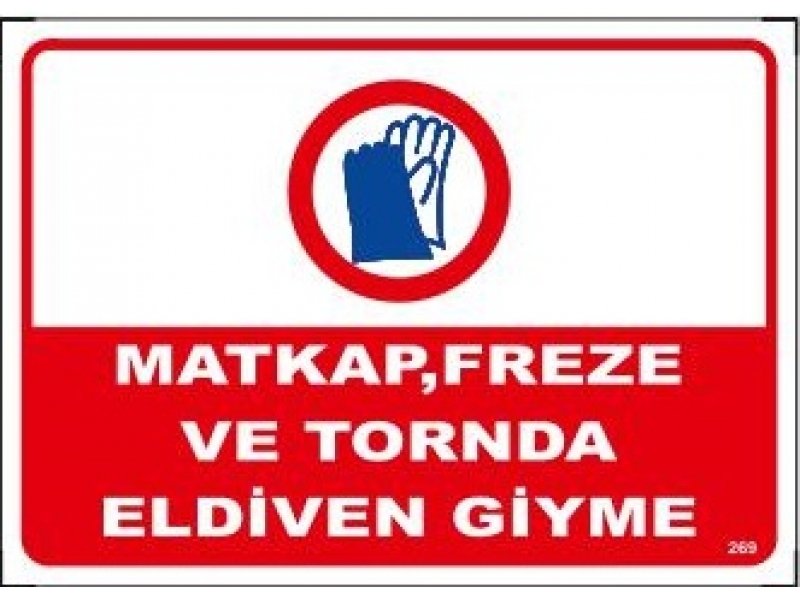 269 Matkap Freze ve Tornada Eldiven Giyme Levha 25X35 cm