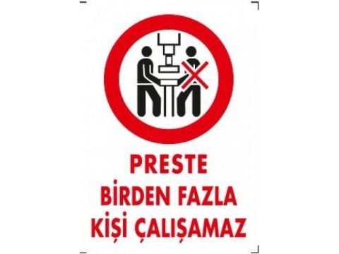272 Preste Birden Fazla Kişi Çalışamaz Levha 25X35 cm