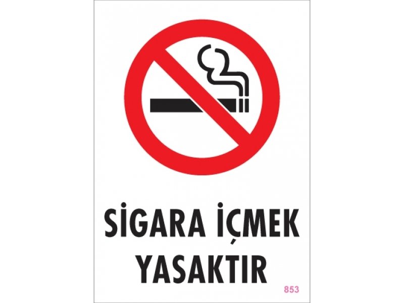 853 Sigara İçmek Yasaktır Levha 25X35 cm