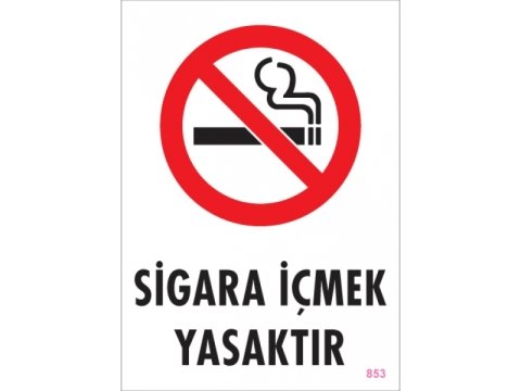 853 Sigara İçmek Yasaktır Levha 25X35 cm