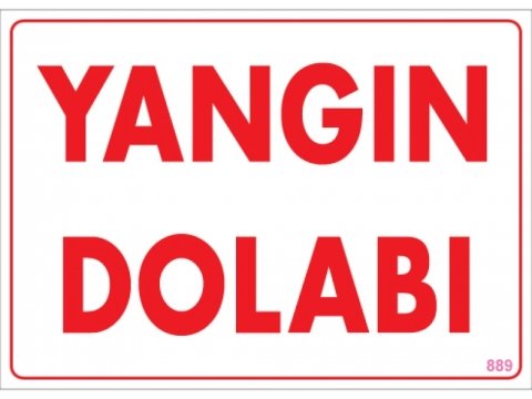 889 Yangın Dolabı Levha 25X35 cm
