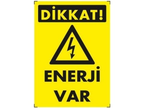 1116 Enerji Var Levhası 25X35 cm