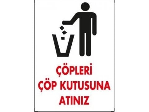 1255 Çöpleri Çöp Kutusuna Atınız Levhası 25X35 cm
