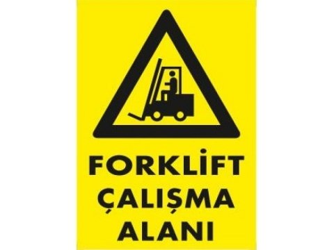 1359 Forklift Çalışma Alanı Levhası 25X35 cm